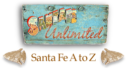 Santa Fe Unlimited's Santa Fe A to Z